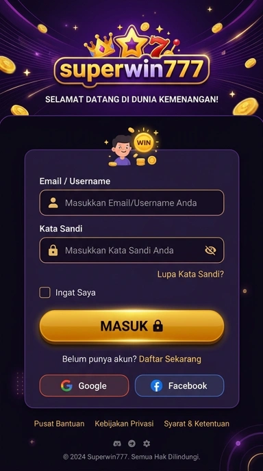 Masuk Akun superwin777 dengan Mudah